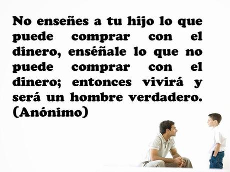 El hombre verdadero sabe que no se puede tener con dinero