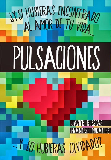 Reseña: Pulsaciones - Javier Ruescas y Francesc Miralles