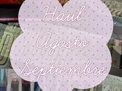 #Haul# ~Agosto Septiembre~ Todo Primor