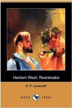 H. P. LOVECRAFT, Herbert West, el resucitador, 2014 (1922)