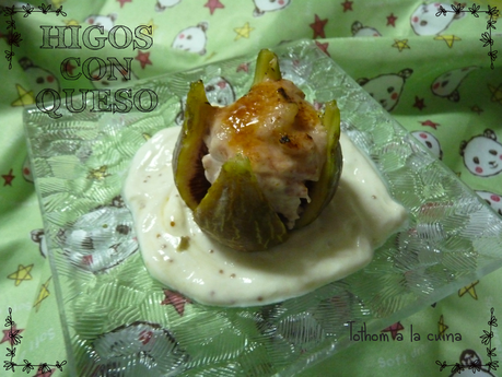HIGOS CON QUESO