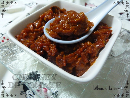 CHUTNEY DE TOMATE