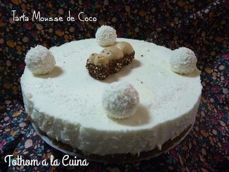 TARTA MOUSSE DE COCO TARTA MOUSSE DE COCO