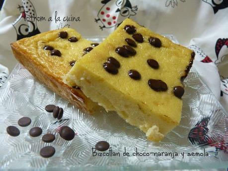BIZCOFLAN DE CHOCO-NARANJA Y SÉMOLA