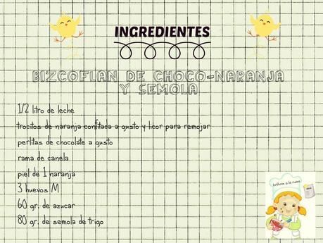 BIZCOFLAN DE CHOCO-NARANJA Y SÉMOLA
