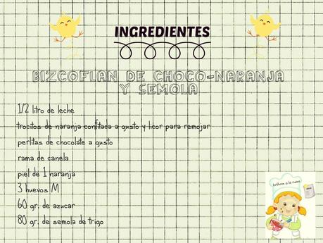 BIZCOFLAN DE CHOCO-NARANJA Y SÉMOLA