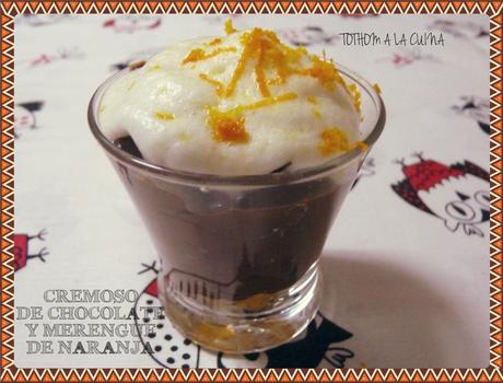 CREMOSO DE CHOCOLATE Y MERENGUE DE NARANJA