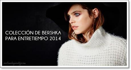 catalogo-de-bershka-para-entretiempo-20147