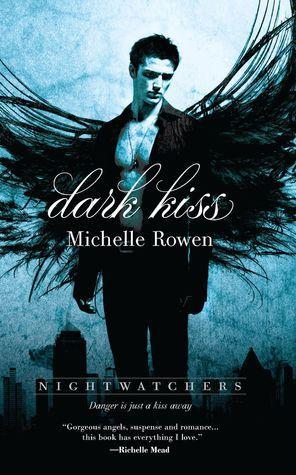 Zona de Intercambio Dark Kiss (Nightwatchers, #1)