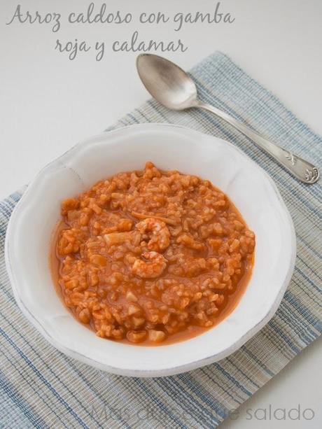 Arroz caldoso con gamba roja y calamar. {Receta para Thermomix}