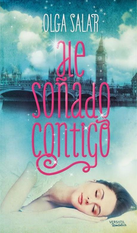 He soñado contigo, Olga Salar