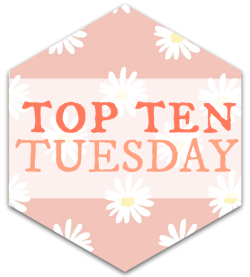Top Ten Tuesday: Series que quiero comenzar