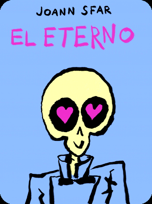 RESEÑA: EL ETERNO, JOANN SFAR.