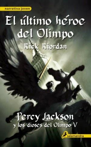 Percy Jackson y los dioses del Olimpo: El último héroe del Olimpo de Rick Riordan