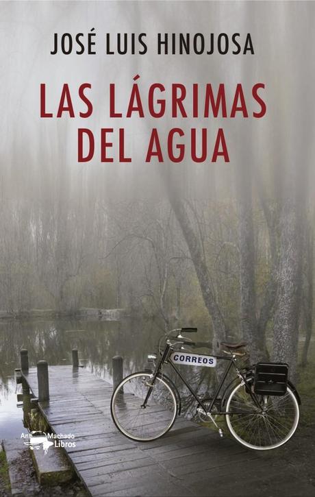 ♥ Reseña | Las lágrimas del agua | José Luis Hinojosa ♥