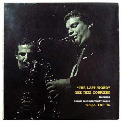 THE JAZZ COURIERS-TUBBY HAYES & RONNIE SCOTT: The Jazz Couriers-Tubby Hayes & Ronnie Scott