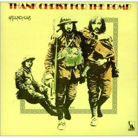 THANK CHRIST FOR THE BOMB -The Groundhogs, 1970. Crítica del álbum. Reseña. Review.