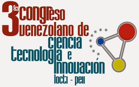 3er Congreso Nacional de Ciencia, Tecnología e Innovación en el marco de la Locti y del PEII