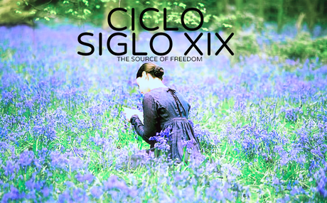 CICLO SIGLO XIX