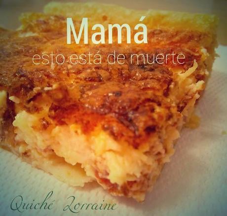 Quiché Lorraine versionado por mi madre