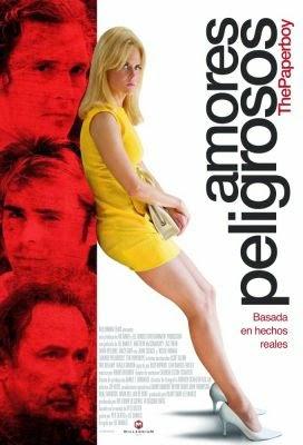 Amores Peligrosos (The Paperboy) (Reseña Cine)