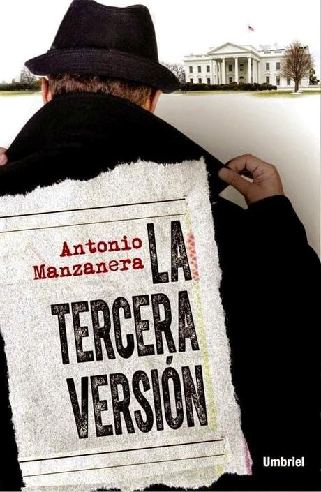 Reseña #114: La tercera versión de Antonio Manzanera