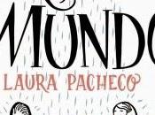 Reseña "Problemas primer mundo", Laura Pacheco