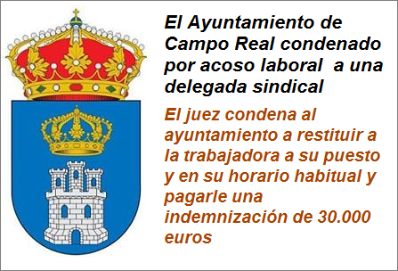 MobbingMadrid  El Ayuntamiento de Campo Real condenado por acoso laboral  a una delegada sindical