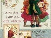 Fairy Oak: Capitán Grisam amor