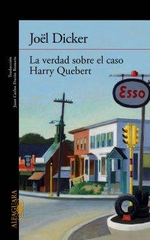 Portada de La verdad sobre el caso<br /> Harry Quebert