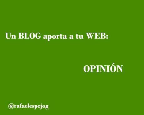un-blog-aporta-a-tu-web-opinion