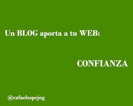 un-blog-aporta-a-tu-web-confianza