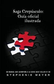 SOUNDTRACK:  GUIA OFICIAL ILUSTRADA SAGA CREPÚSCULO - LIBRO CREPÚSCULO