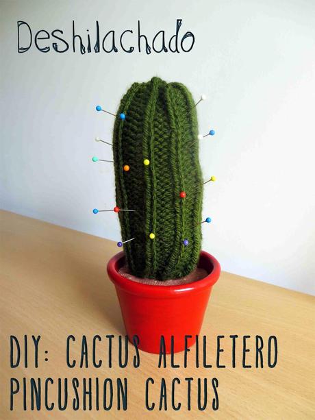 Tutorial: cactus alfiletero de punto. Patrón gratuito. / Tutorial: knitted cactus pincushion. Free pattern.