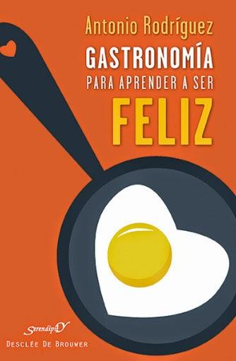 Gastronomía para aprender a ser feliz