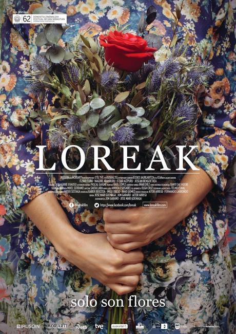 Loreak (Flores). Una película de José María Goenaga y Jon Garaño