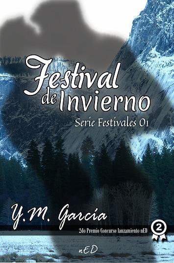 Reseña Festival de Invierno- Serie Festivales 01 de Y.M. García
