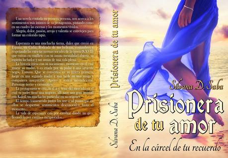 Reseña Prisionera de tu amor, en la carcel de tu recuerdo de Silvana D. Saba Reseña Prisionera de tu amor, en la carcel de tu recuerdo de Silvana D. Saba