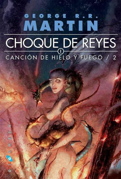 Choque de reyes - George RR Martin - Reseña #213