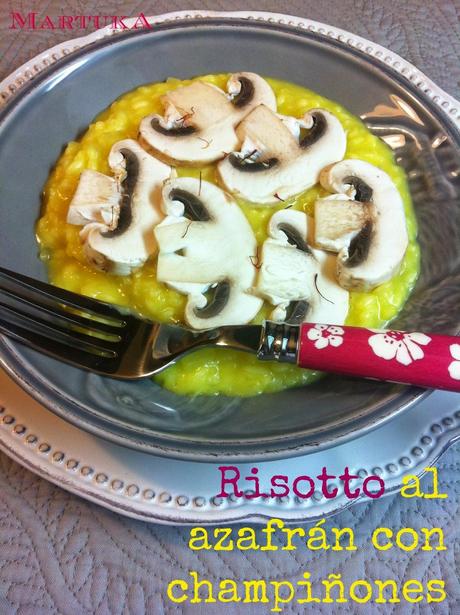 Risotto Al Azafrán Con Champiñón