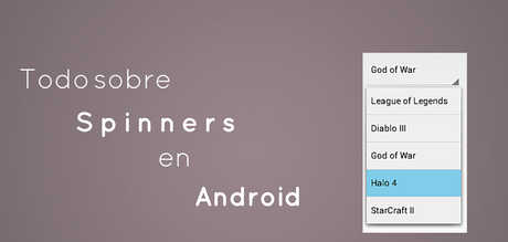 Tutorial sobre Spinners en Android
