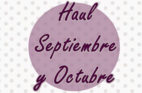 Haul Septiembre - Octubre