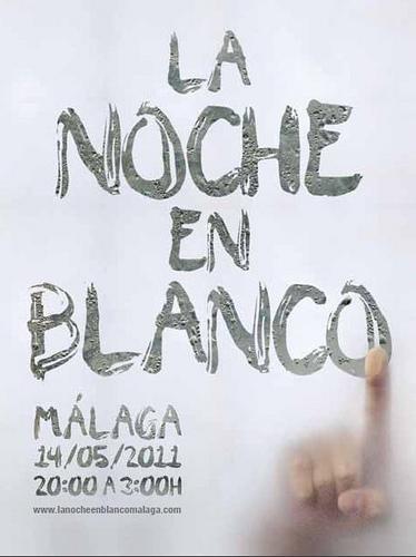 14 Mayo: La Noche en Blanco Málaga 2011.