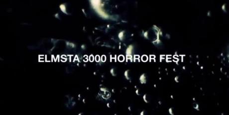 Elmsta horror fest