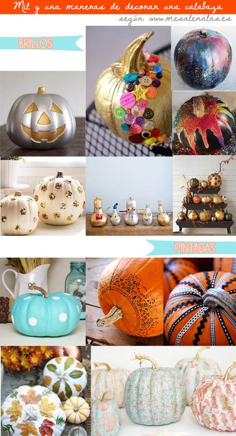 MIL Y UNA MANERAS DE DECORAR UNA CALABAZA