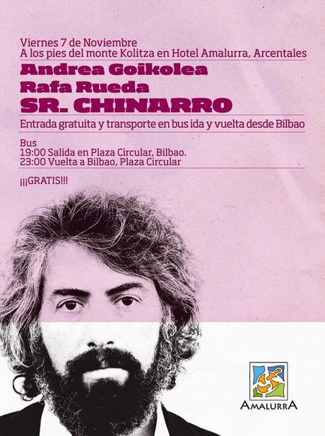 Concierto Gratuito de Sr. Chinarro en Bizkaia