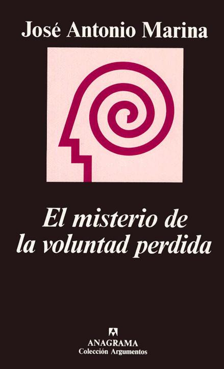 LA VOLUNTAD PERDIDA (2003)