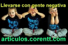 llevarse con gente negativa