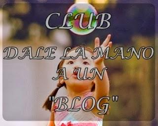 http://tu-vidaenfrases.blogspot.mx/2013/09/club-dale-la-mano-un-blog.html