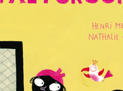 Reseña LIJ: furgón! Henri Meunier Nathalie Choux